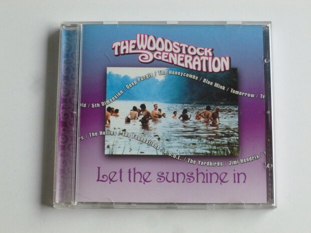 The Woodstock Generation - Let the sunshine in