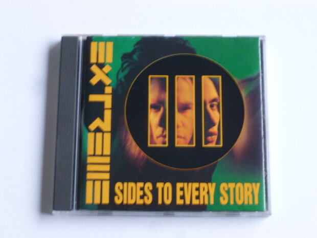 Extreme - III Sides to every story