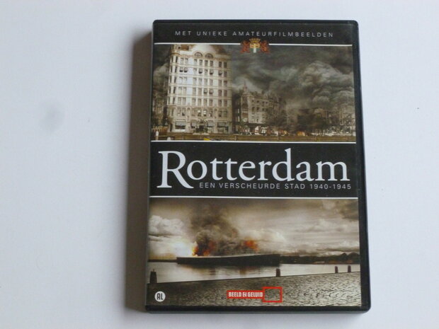 Rotterdam - Een Verscheurde Stad 1940 - 1945 (DVD)