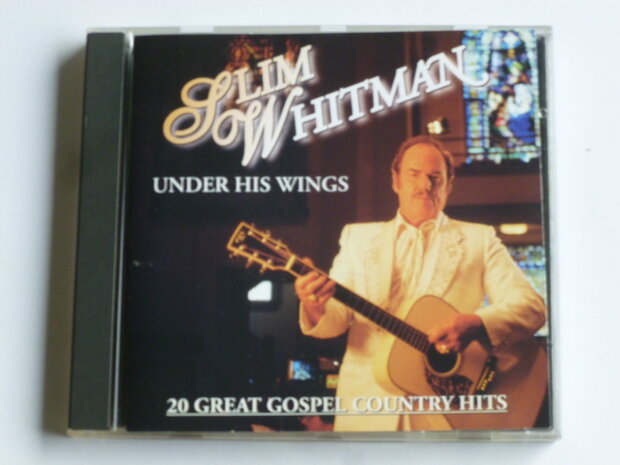 Slim Whitman - Under his Wings / 20 Great Gospel Country Hits