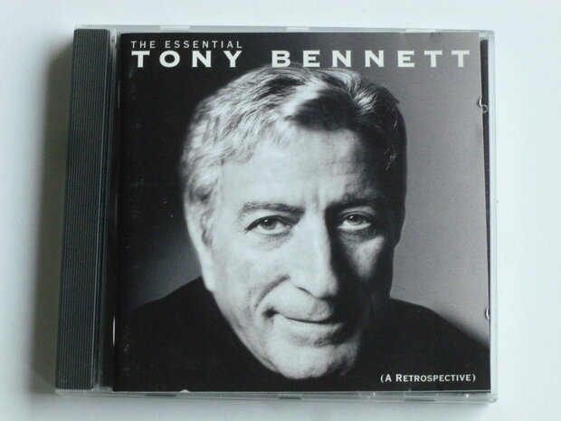 Tony Bennett - The Essential / A Retrospective