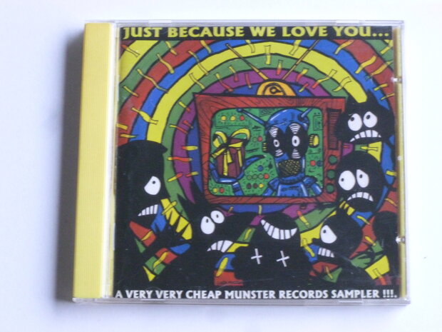 Just because we love you...- a very cheap munster records sampler 