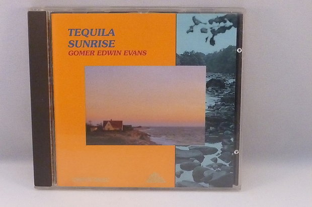 Gomer Edwin Evans - Tequila Sunrise