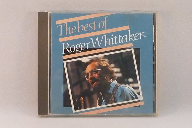 Roger Whittaker - The Best of (Philips)