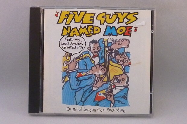 Five Guys named Moe - Original London Cast Recording