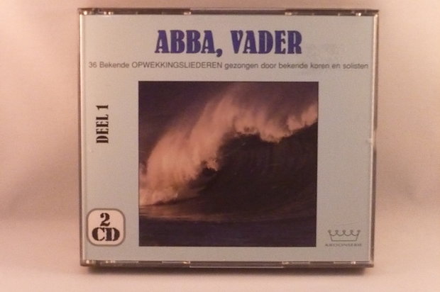 Abba, Vader - 36 Bekende Opwekkingsliederen (2 CD)