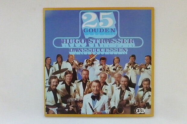 Hugo Strasser - 25 Gouden Danssuccessen (2LP)