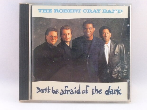 Robert Cray Band - Don't be afraid of the dark