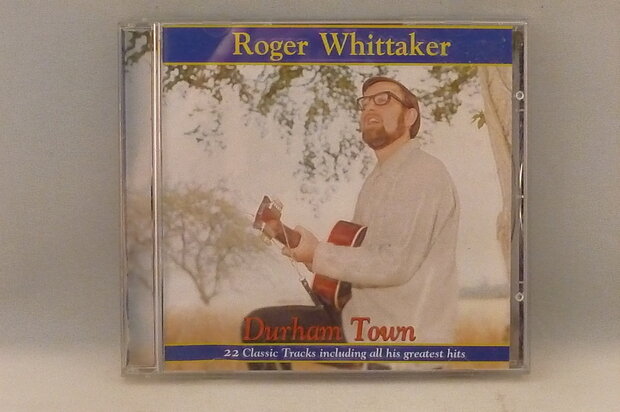 Roger Whittaker - Durham Town