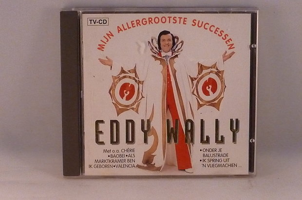 Eddy Wally - Mijn Allergrootste successen