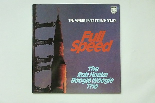 The Rob Hoeke Boogie Woogie Trio - Full Speed (LP)