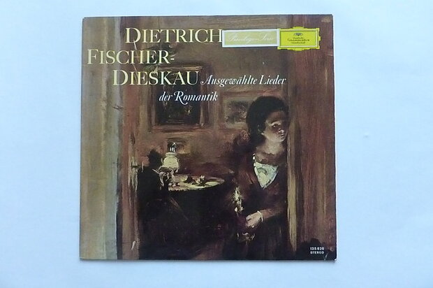 Dietrich Fischer Dieskau - Ausgewählte Lieder der Romantik (LP)