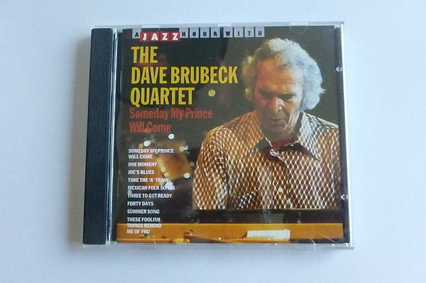 The Dave Brubeck Quartet - Someday my prince will come