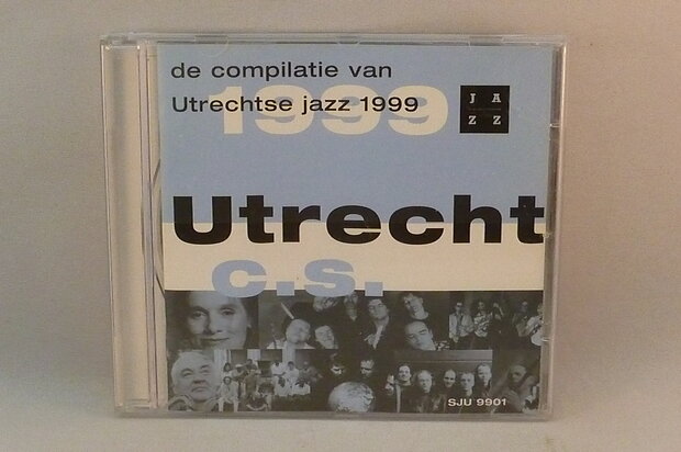 De compilatie van Utrechtse jazz 1999