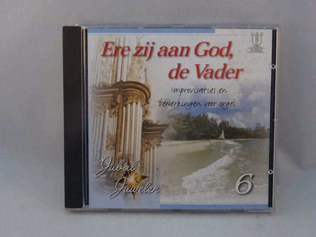 Ere zij aan God, de Vader - improvisaties voor Orgel