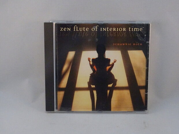 Schawkie Roth - Zen flute of interior time