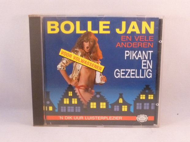 Bolle Jan - Pikant en Gezellig voor volwassenen