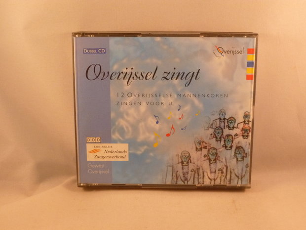 Overijssel zingt - 12 Overijsselse Mannenkoren zingen voor u (2 CD)