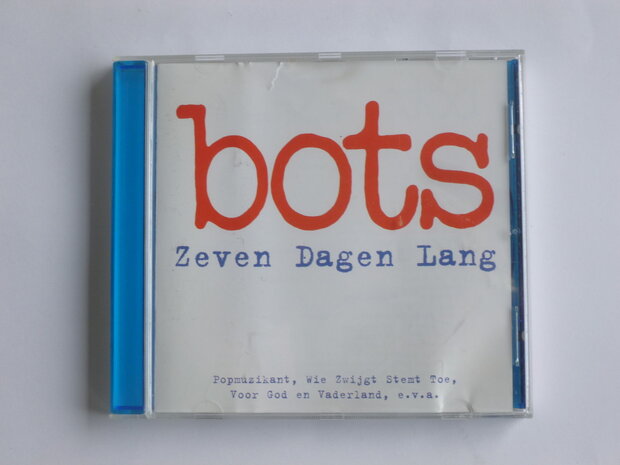 Bots - Zeven dagen lang