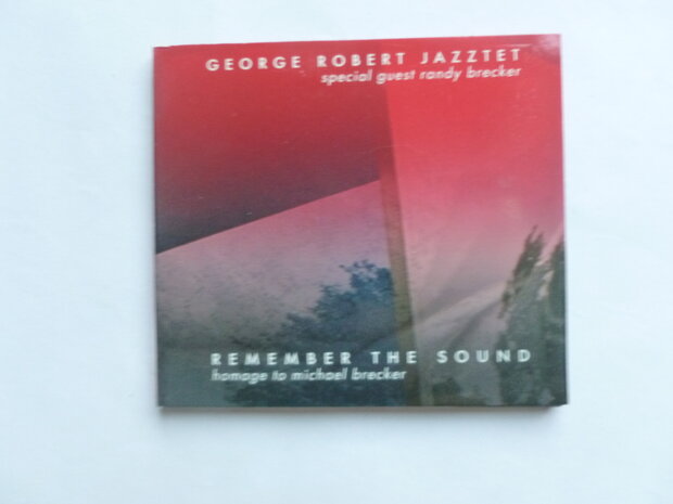 George Robert Jazztet / Randy Brecker - Remember the sound