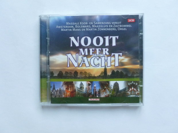 Nooit meer Nacht - Massale Koor en Samenzang (2 CD)