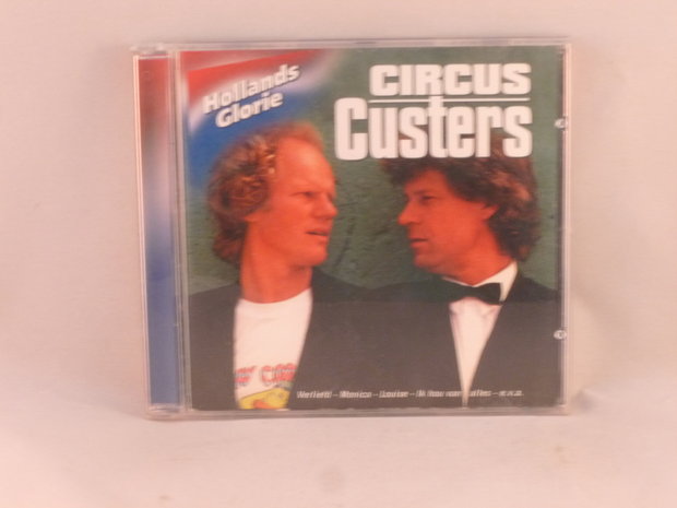 Circus Custers - Hollands Glorie