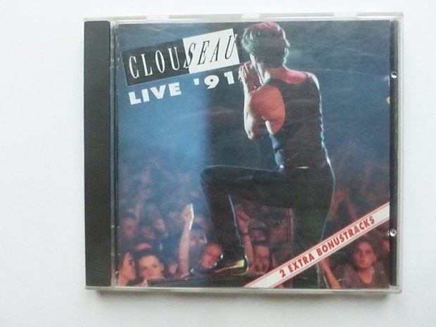 Clouseau - Live '91