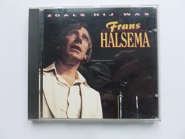 Frans Halsema - Zoals hij was 