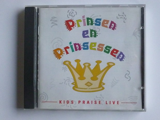 Prinsen en Prinsessen - Kids Praise Live