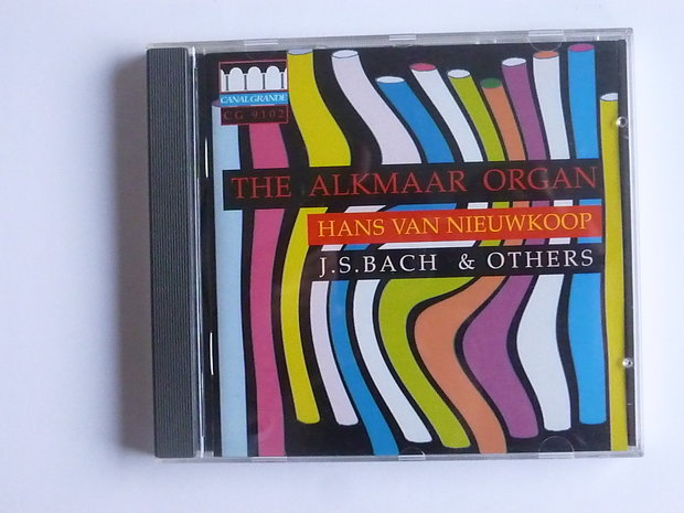 Hans van Nieuwkoop - The Alkmaar Organ / J.S.Bach & others