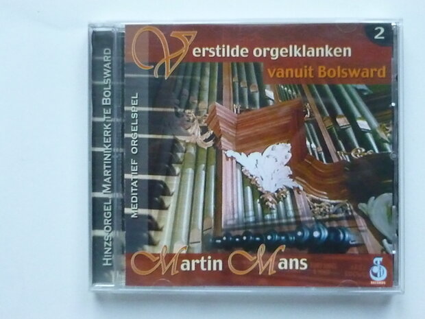 Martin Mans - Verstilde orgelklanken vanuit Bolsward