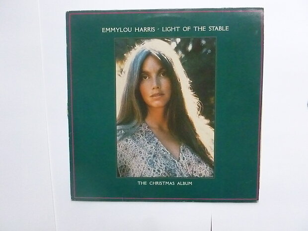 Emmylou Harris - Light of the stable (LP)