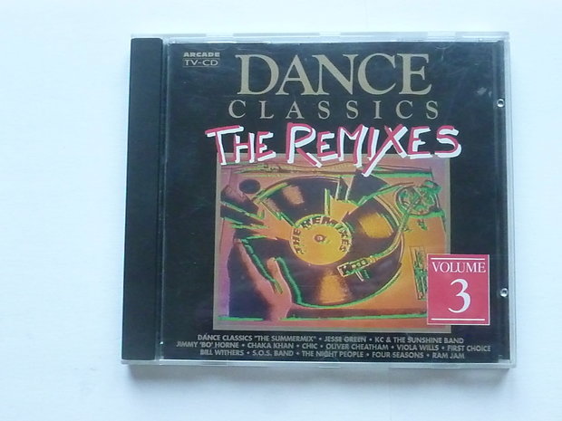 Dance Classics The Remixes volume 3